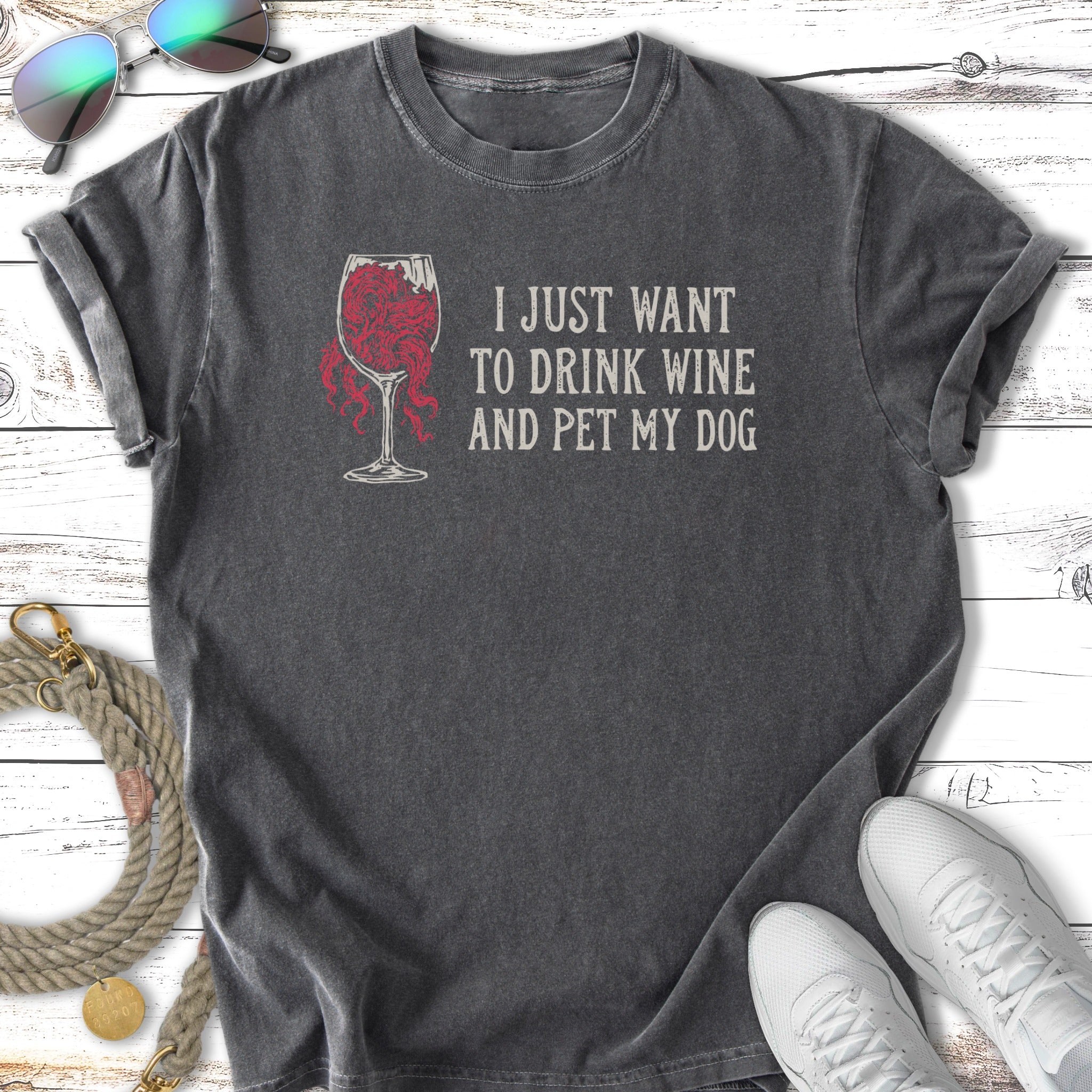Wine & Pet My Dog Cozy Lifestyle T-Shirt