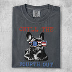 French bulldog wearing American flag sunglasses, text "Chill the Fourth Out".