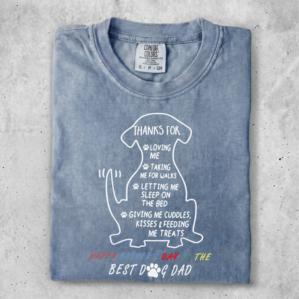 T-shirt with dog silhouette listing "Thanks for..." dog dad duties.