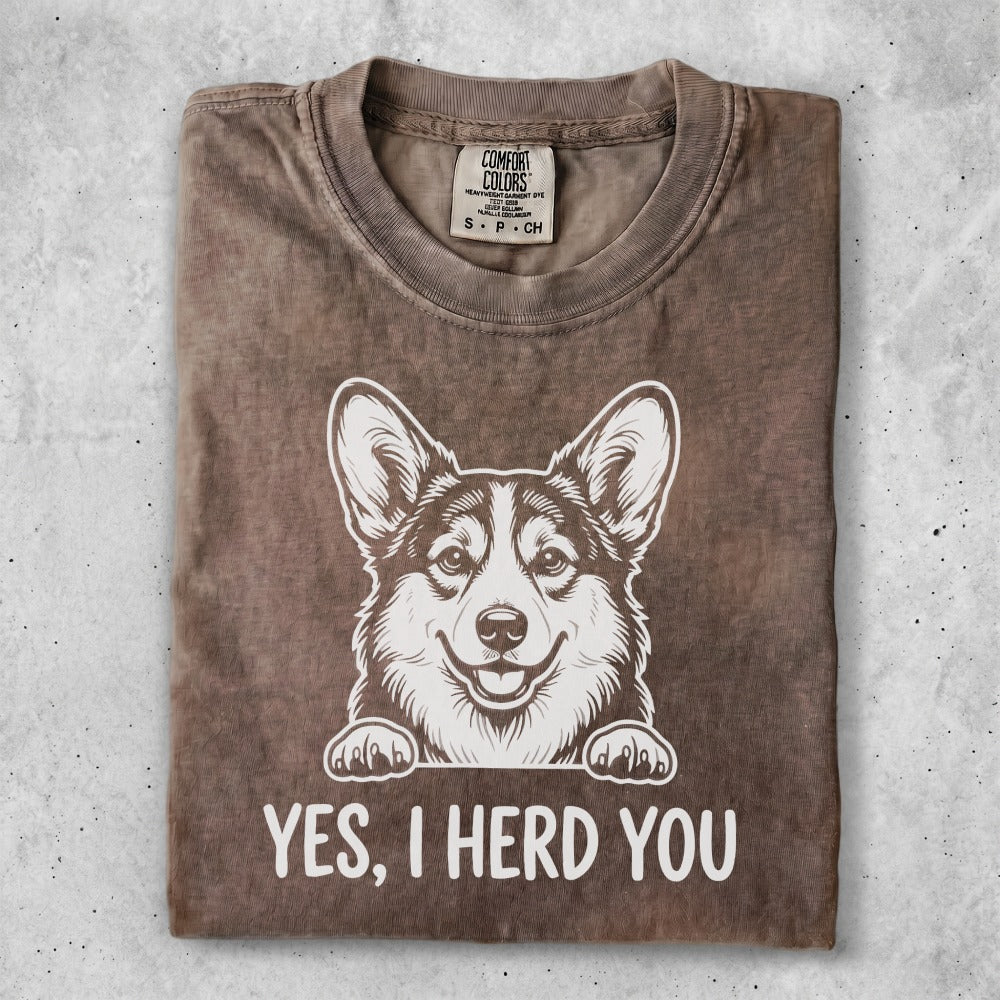 Brown t-shirt with a Corgi graphic and text "YES, I HERD YOU."