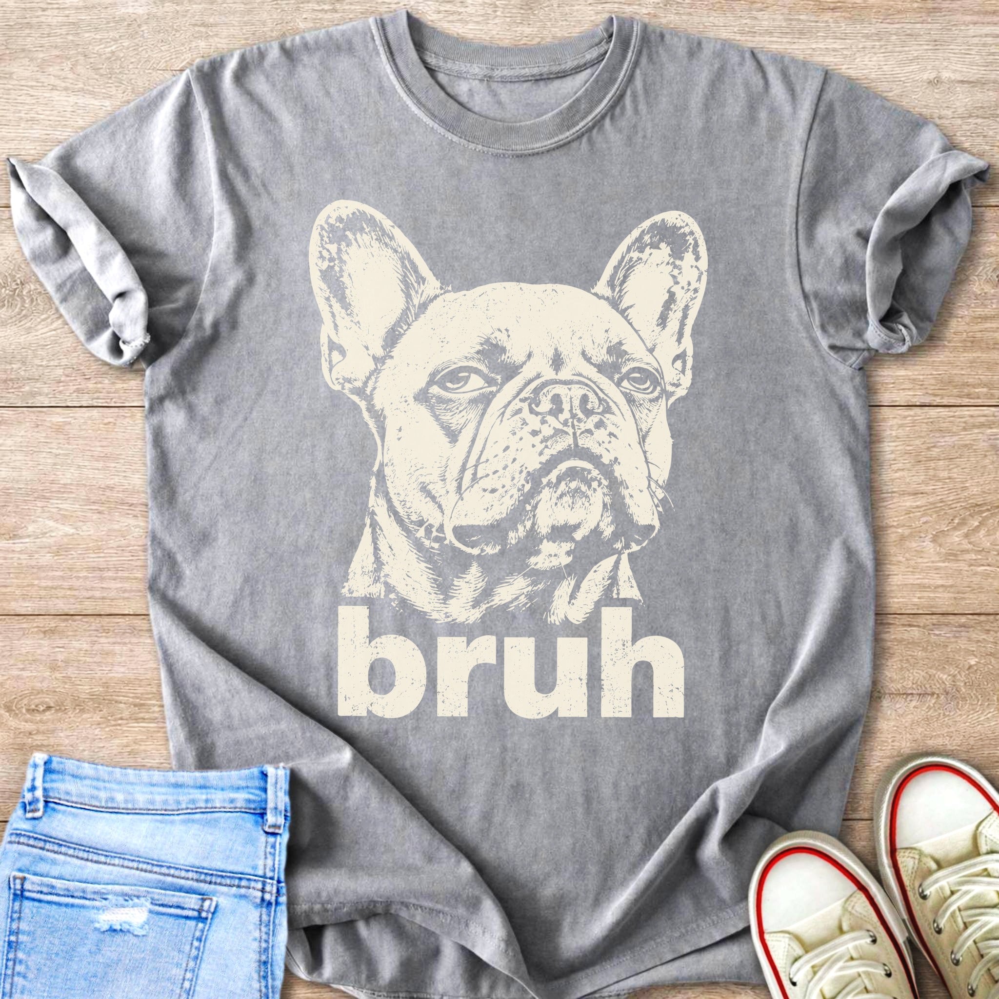 Grey t-shirt with a distressed French Bulldog graphic and the word "bruh".