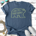 Comfort Colors t-shirt with bear graphic and text "Can I Pet That Dawg?".