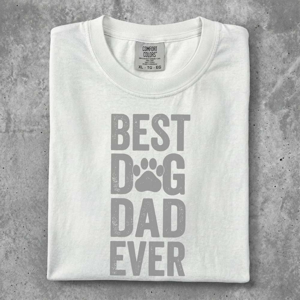 White t-shirt with "BEST DOG DAD EVER" in large gray lettering.