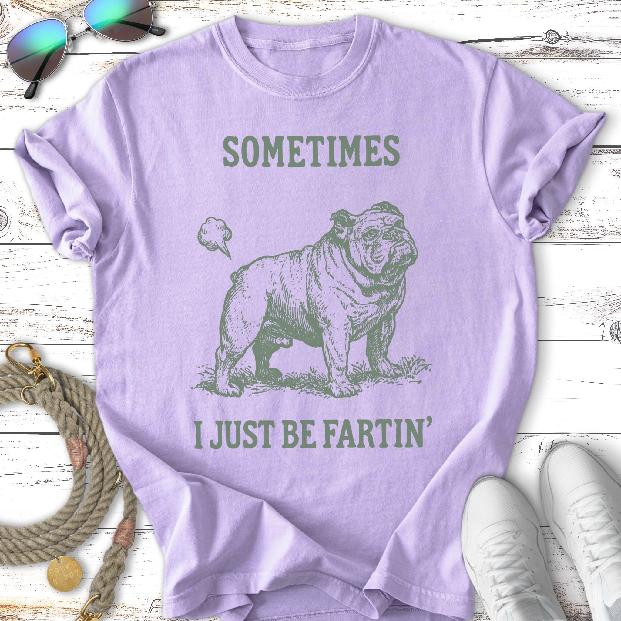 Bulldog tooting with "Sometimes I just be fartin'" text.