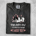 Black French bulldog wearing "Happy Mother's Day! I WOOF YOU!" shirt.