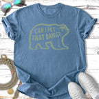Blue t-shirt with a bear silhouette and text "CAN I PET THAT DAWG?".