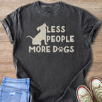 Dark grey t-shirt with text "LESS PEOPLE MORE DOGS" and a dog silhouette.