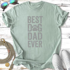 Light green t-shirt with "BEST DOG DAD EVER" text in gray.