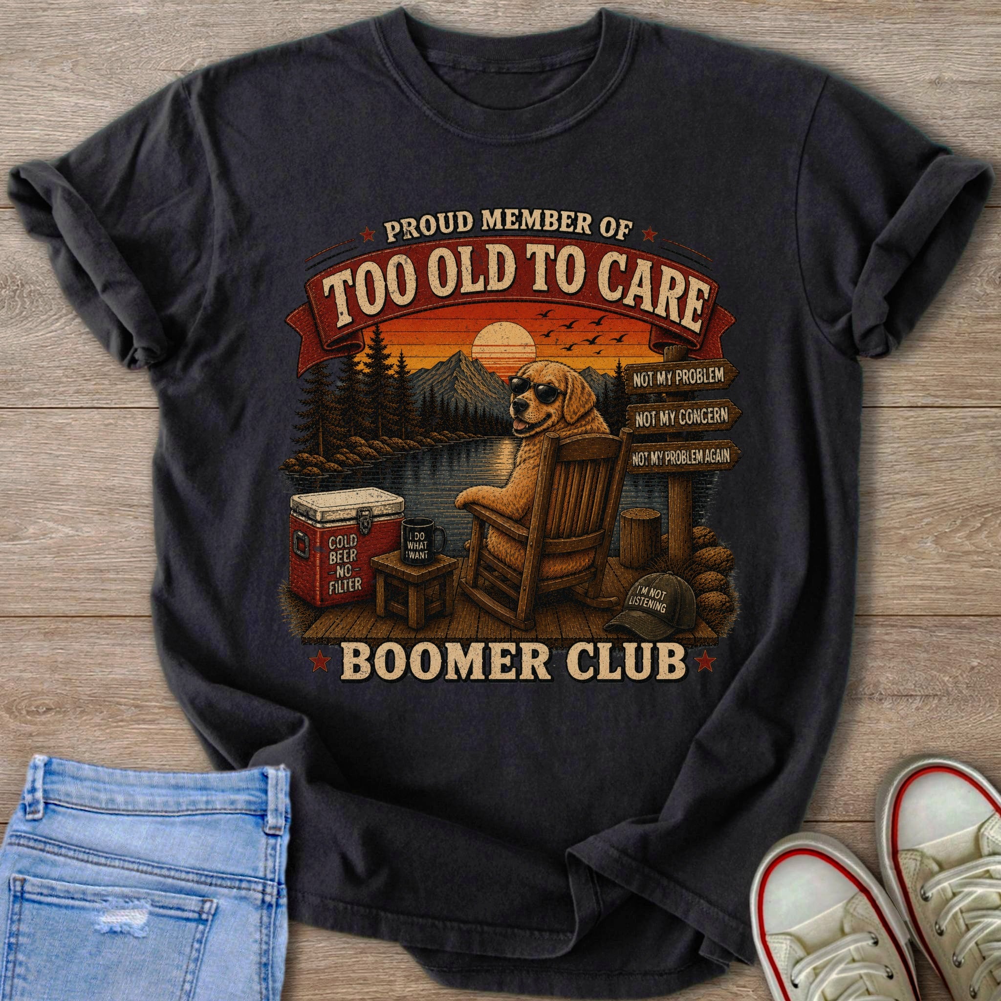T-shirt with dog in rocking chair reading "Too Old to Care" and "Boomer Club."