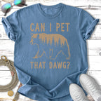T-shirt with a bear silhouette filled with pine trees and text "CAN I PET THAT DAW"?