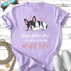 Lavender t-shirt with "Happy Mother's Day! To the World's Best Dog Mom I WOOF YOU!" text.