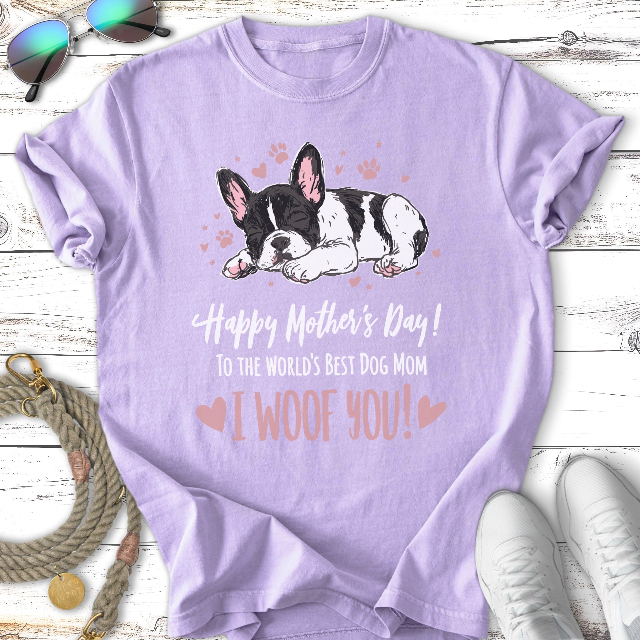 Lavender t-shirt with "Happy Mother's Day! To the World's Best Dog Mom I WOOF YOU!" text.