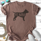 Brown t-shirt with black "PIT MOM" text and dog silhouette.
