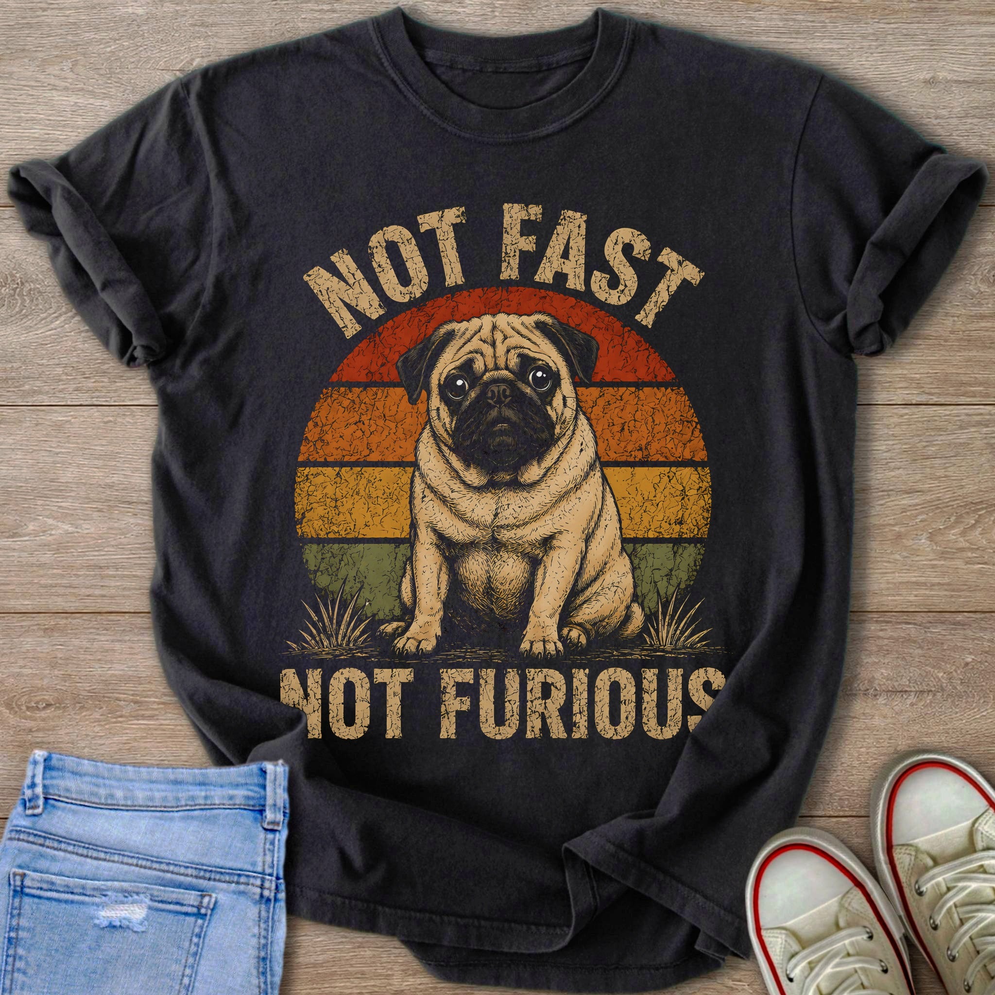 Dark t-shirt with a distressed pug graphic and text "NOT FAST NOT FURIOUS".