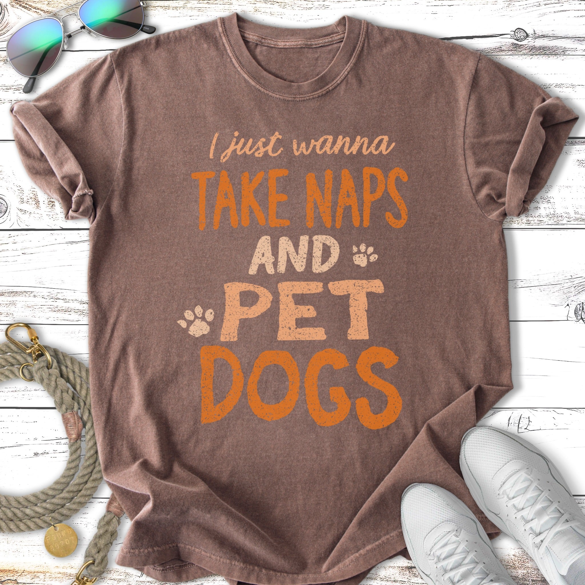 T-shirt with "I just wanna take naps and pet dogs" text.