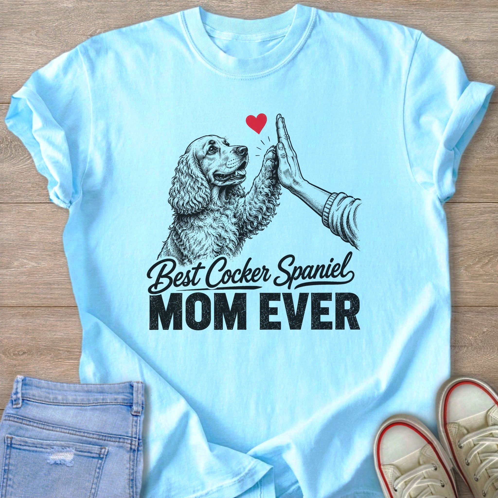 Light blue t-shirt with Cocker Spaniel and "Best Cocker Spaniel Mom Ever" text.