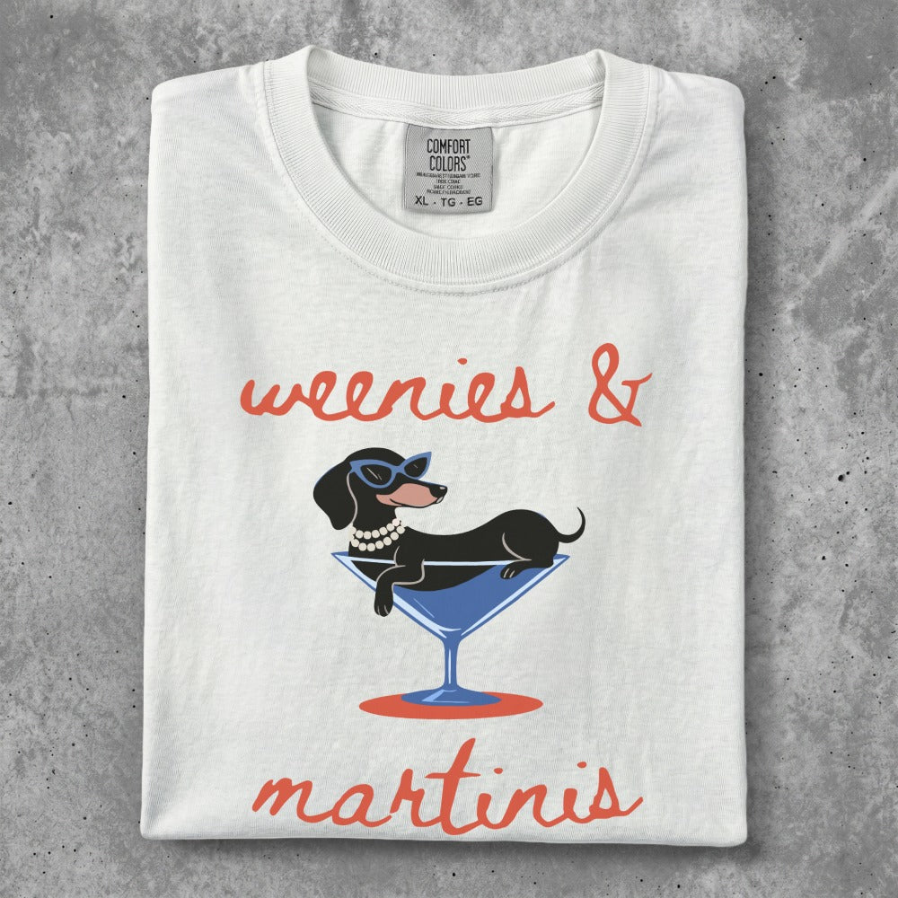 T-shirt with a dachshund in a martini glass and text "weenies & martinis".