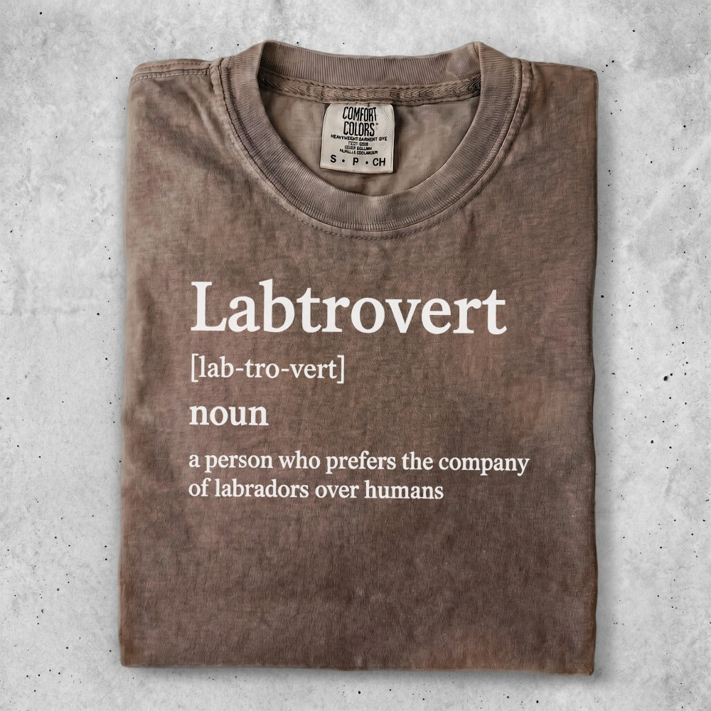 Brown t-shirt with "Labtrovert" definition for someone preferring labs over humans.