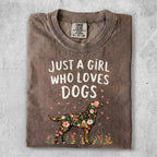 Brown t-shirt with "Just a girl who loves dogs" and floral dog graphic.