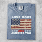 T-shirt with American flag and paw prints, "LOVE DOGS AND AMERICA TOO."