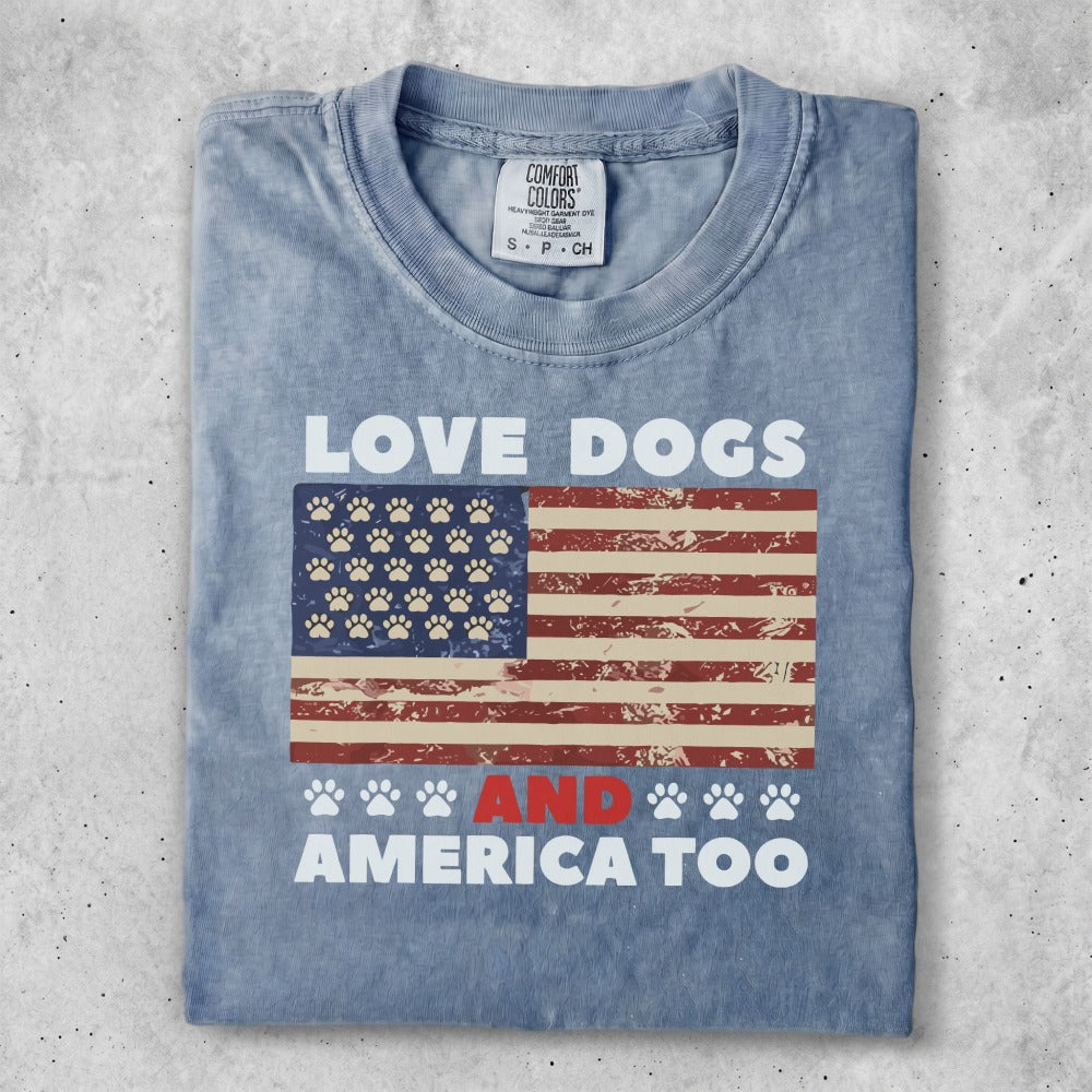 T-shirt with American flag and paw prints, "LOVE DOGS AND AMERICA TOO."