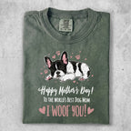 Green t-shirt with sleeping French bulldog and "Happy Mother's Day! I WOOF YOU!" text.