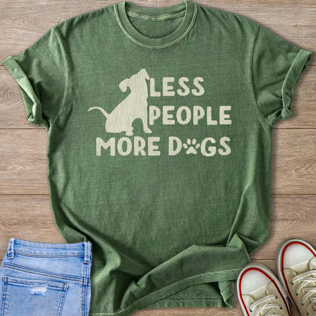 Green t-shirt with text "Less People More Dogs" and a dog graphic.