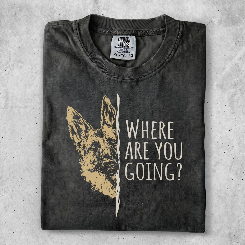 German Shepherd dog graphic on a charcoal grey t-shirt with text "WHERE ARE YOU GOING?".