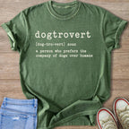 Green t-shirt with "Dogtrovert" definition printed in white text.