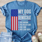 Blue t-shirt with American flag and text "My dog is a Democrat" and four bullet points.