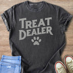 Dark gray t-shirt with "Treat Dealer" text and paw print.