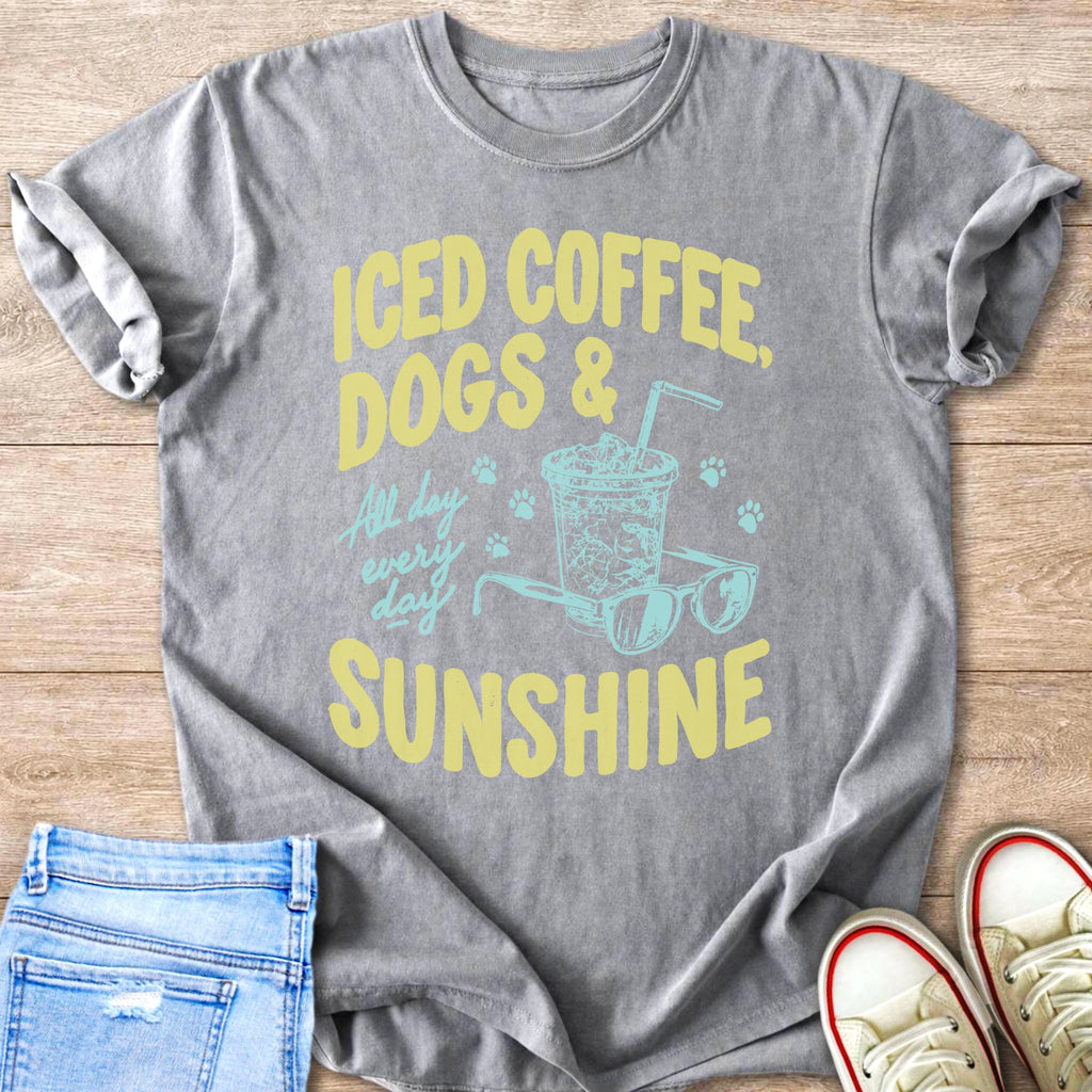 Gray t-shirt with yellow text: "Iced Coffee, Dogs & Sunshine."