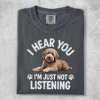 Charcoal t-shirt with a doodle dog graphic and "I hear you, I'm just not listening." text.