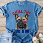 French bulldog wearing American flag sunglasses with text "Chill the Fourth Out."