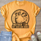 Chihuahua with a distressed expression under text "MOTHER I AM BUT SKIN AND BONES".