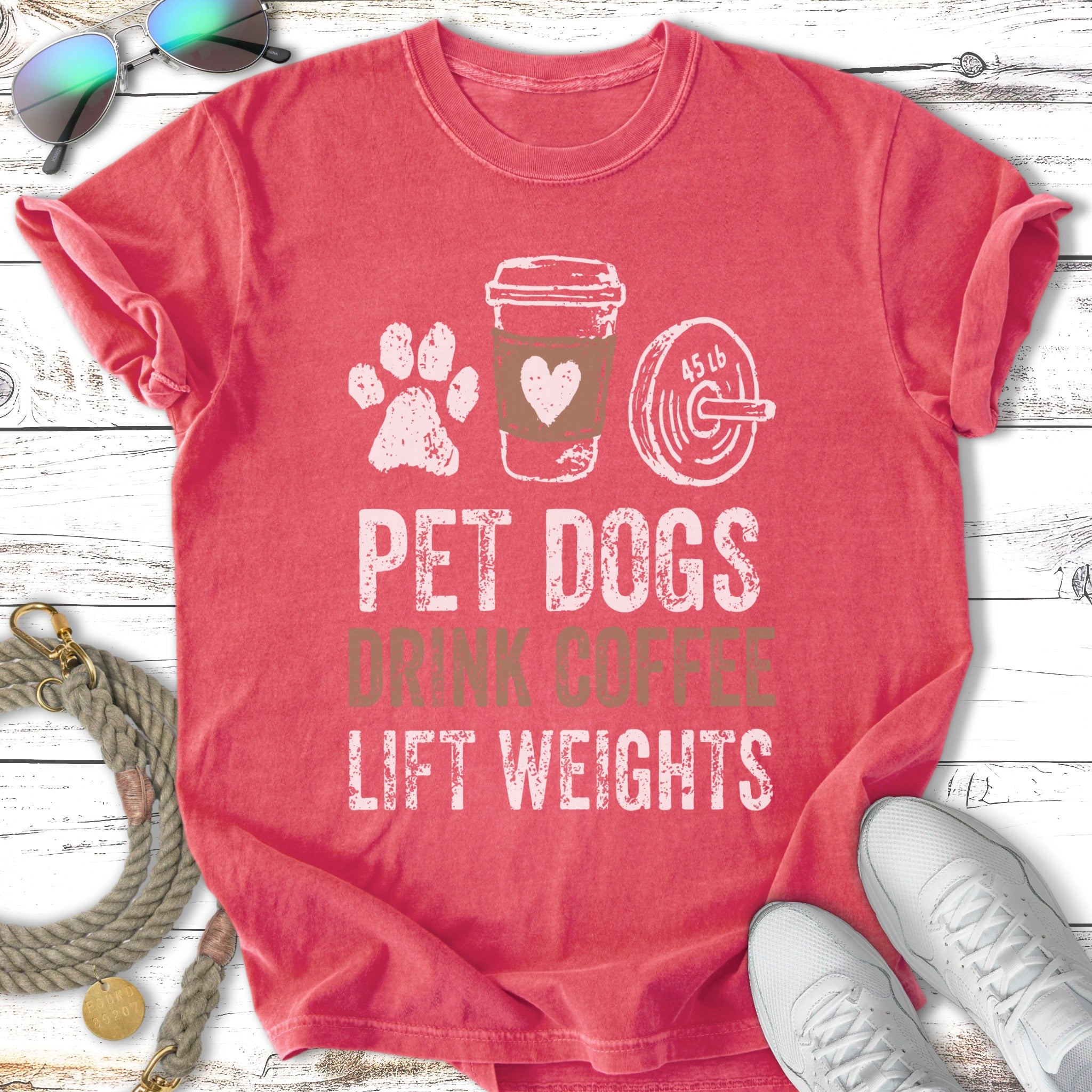 Pet Dogs, Coffee, Lift Weights Lifestyle T-Shirt