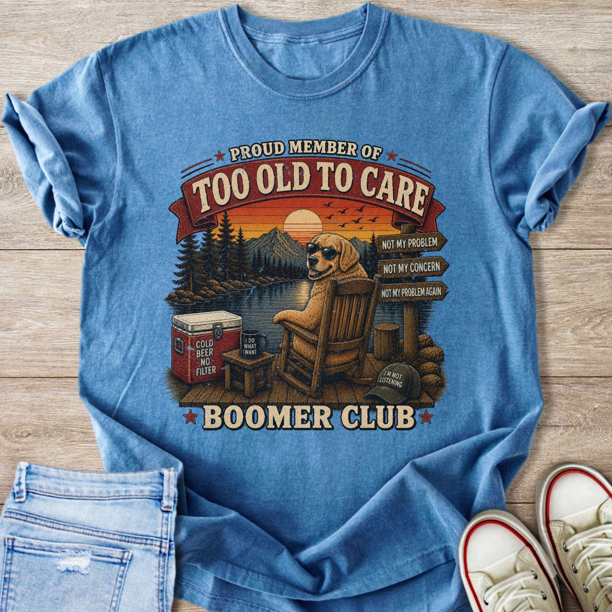 "Proud Member of Too Old to Care Boomer Club" t-shirt with a dog.