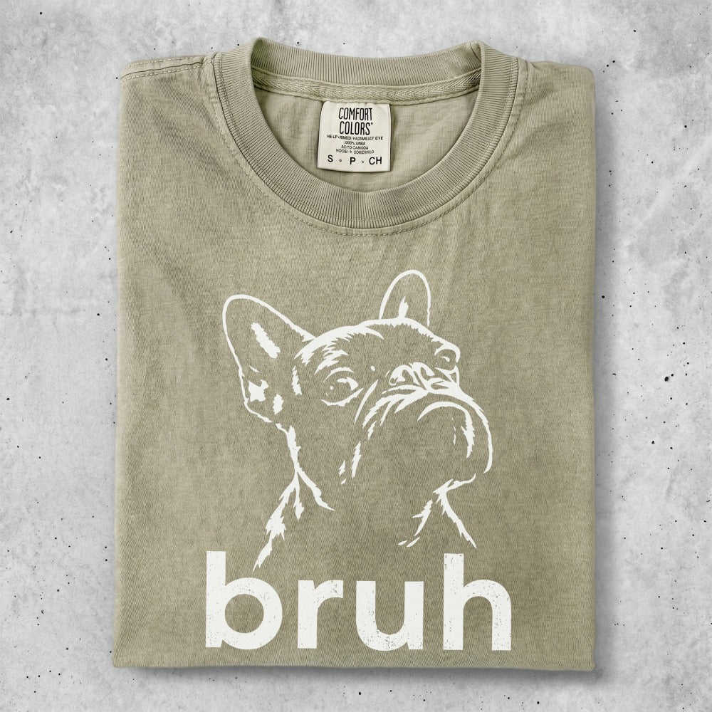 French bulldog graphic t-shirt with "bruh" text.