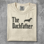 Cream t-shirt with "The Dachfather" and a dachshund silhouette.