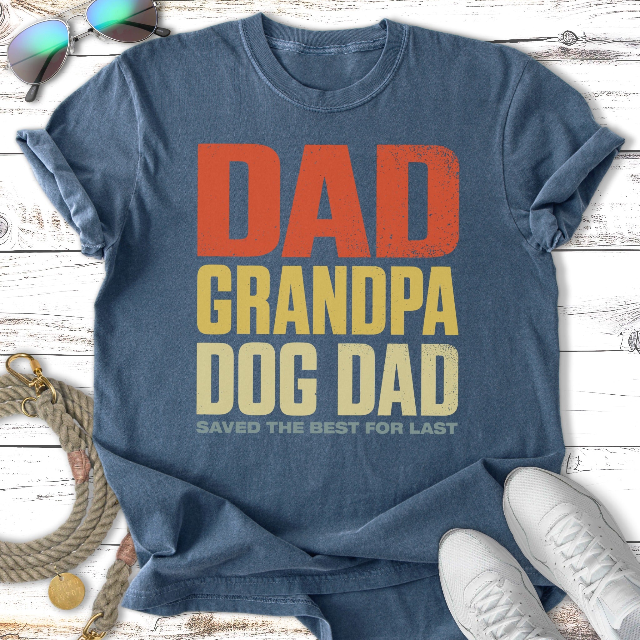 Dad Grandpa Dog Dad saved the best for last text on a blue t-shirt.
