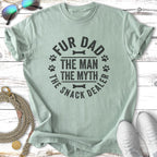 Light green t-shirt with "Fur Dad The Man The Myth The Snack Dealer" text.