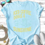Light blue t-shirt with "Iced Coffee, Dogs & Sunshine" text and graphic.