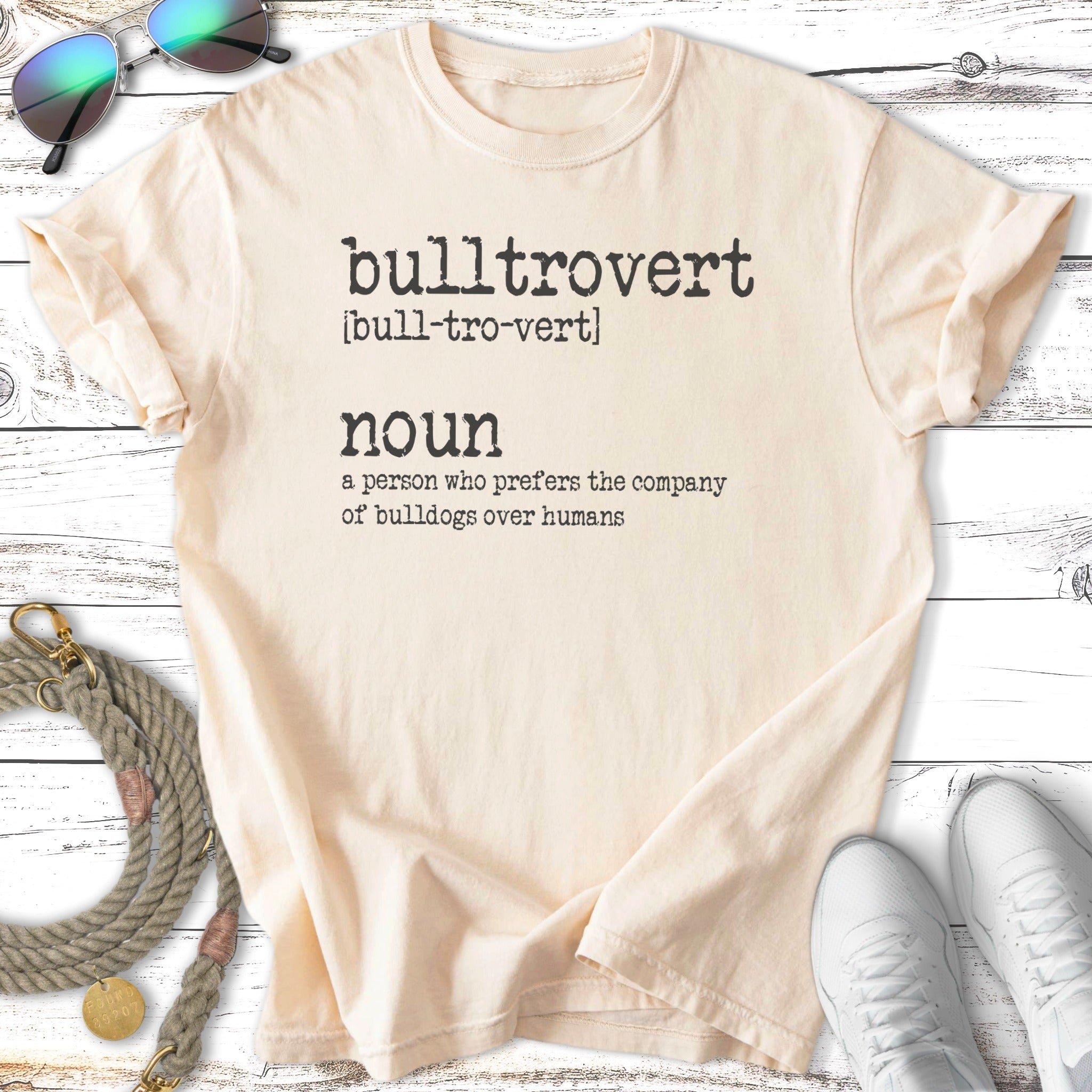 T-shirt with "bulltrovert" definition: prefers bulldogs over humans.