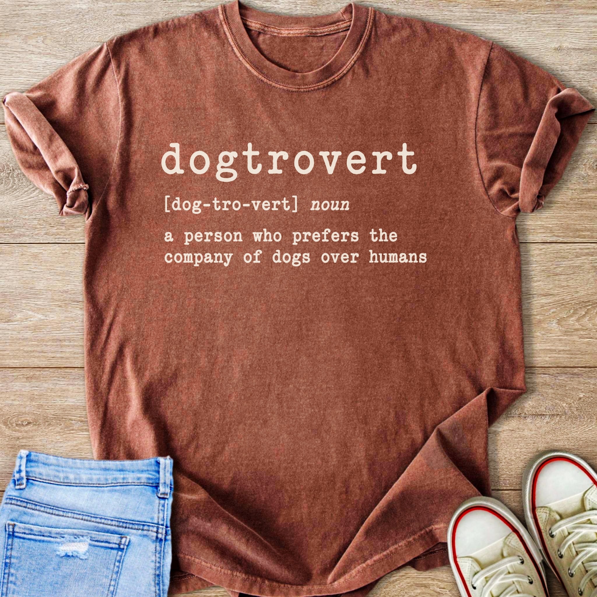 Brown t-shirt with "dogtrovert" definition printed on it.