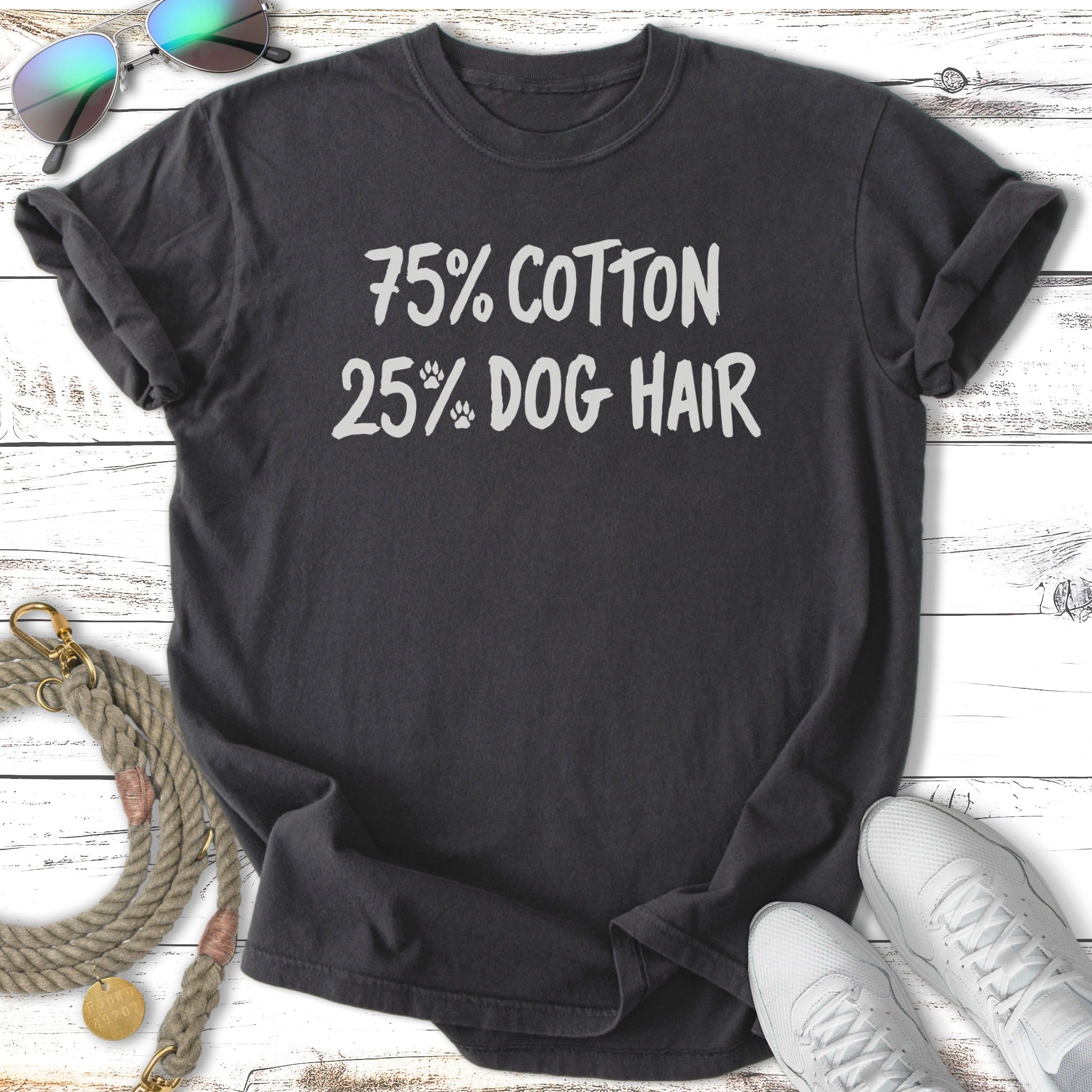 Dark grey t-shirt with "75% COTTON 25% DOG HAIR" text.