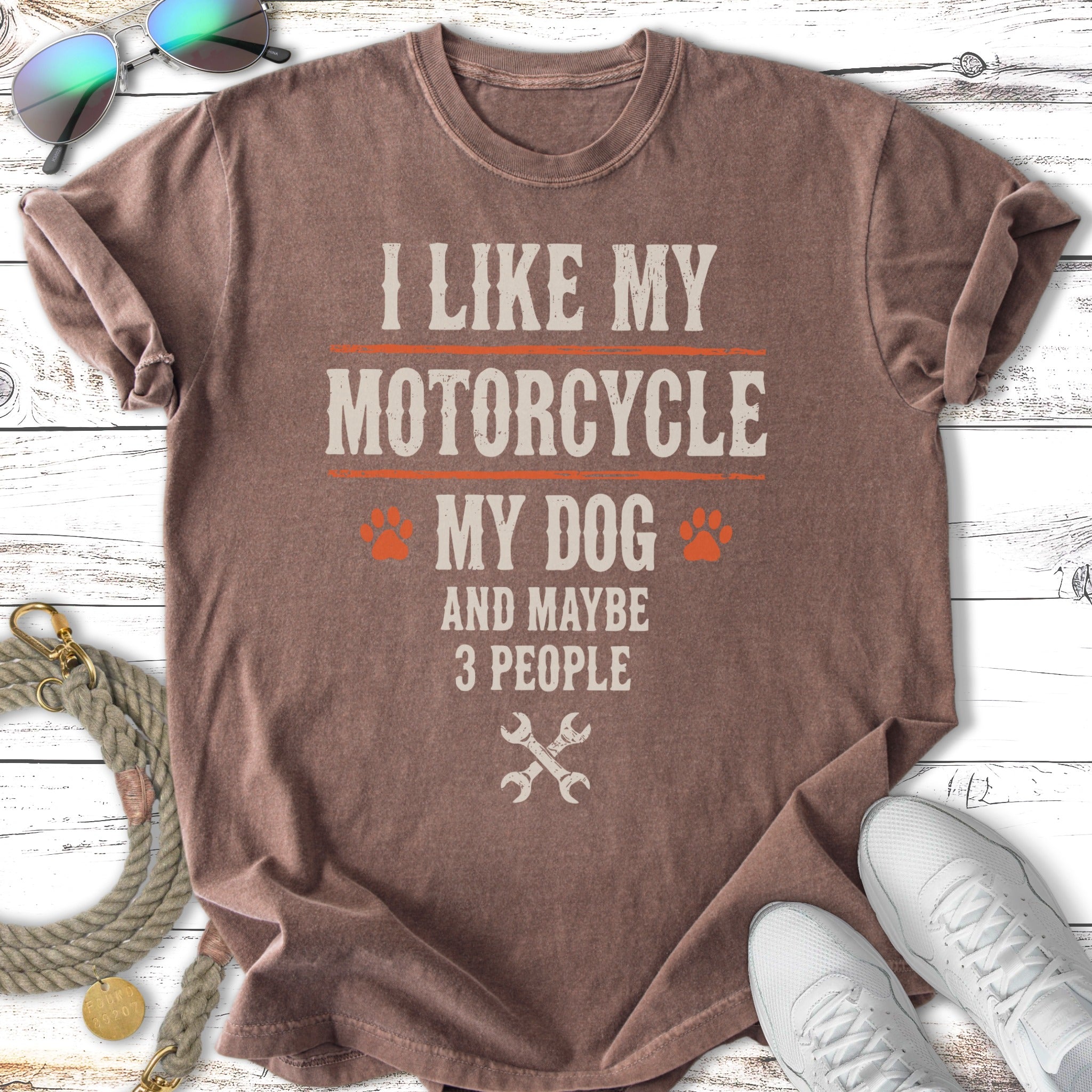 T-shirt with "I like my motorcycle, my dog, and maybe 3 people" graphic.