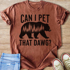 Brown t-shirt with bear silhouette filled with trees and text "CAN I PET THAT DAWG?".