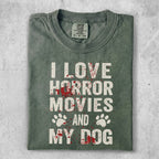 Green t-shirt with "I Love Horror Movies and My Dog" in white and red blood-splatter text.