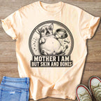 Peach t-shirt with a distressed graphic of a chihuahua and text "MOTHER I AM BUT SKIN AND BONES".