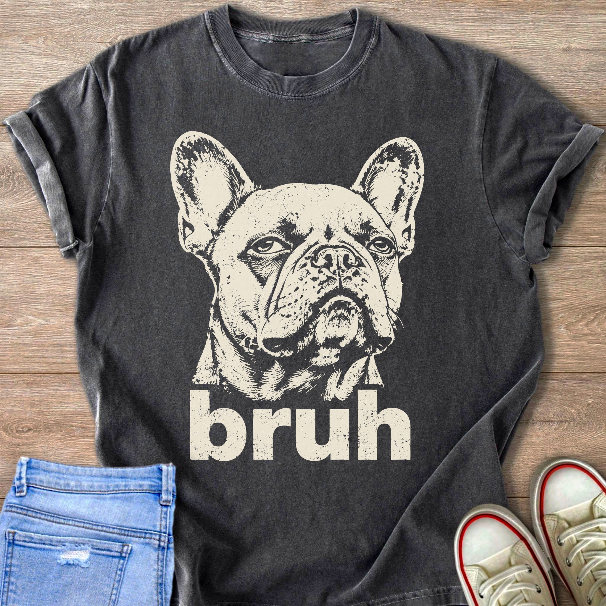Dark grey t-shirt with a cream French bulldog graphic and the word "bruh".
